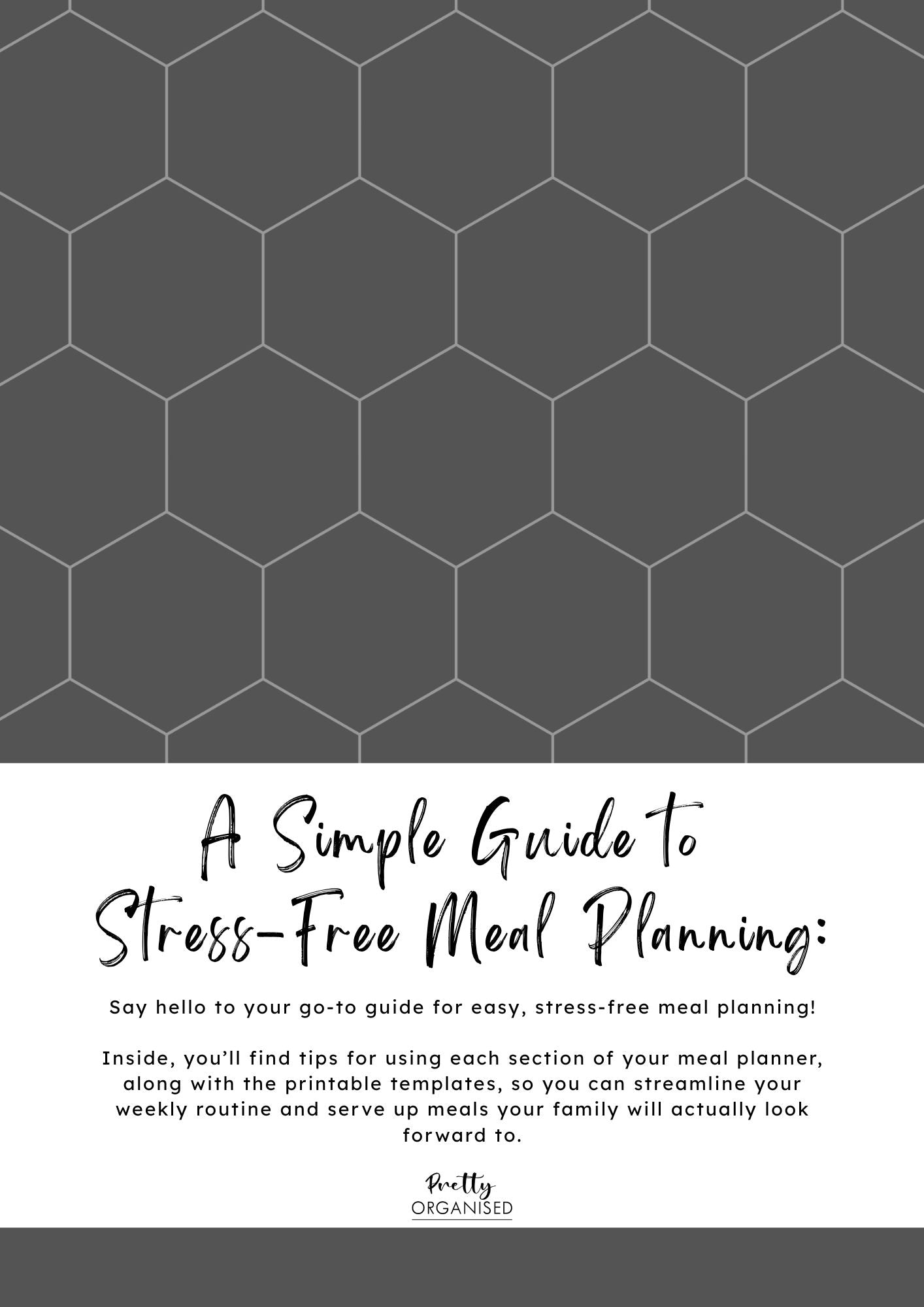 Stress Free Meal Planning Guide & Templates