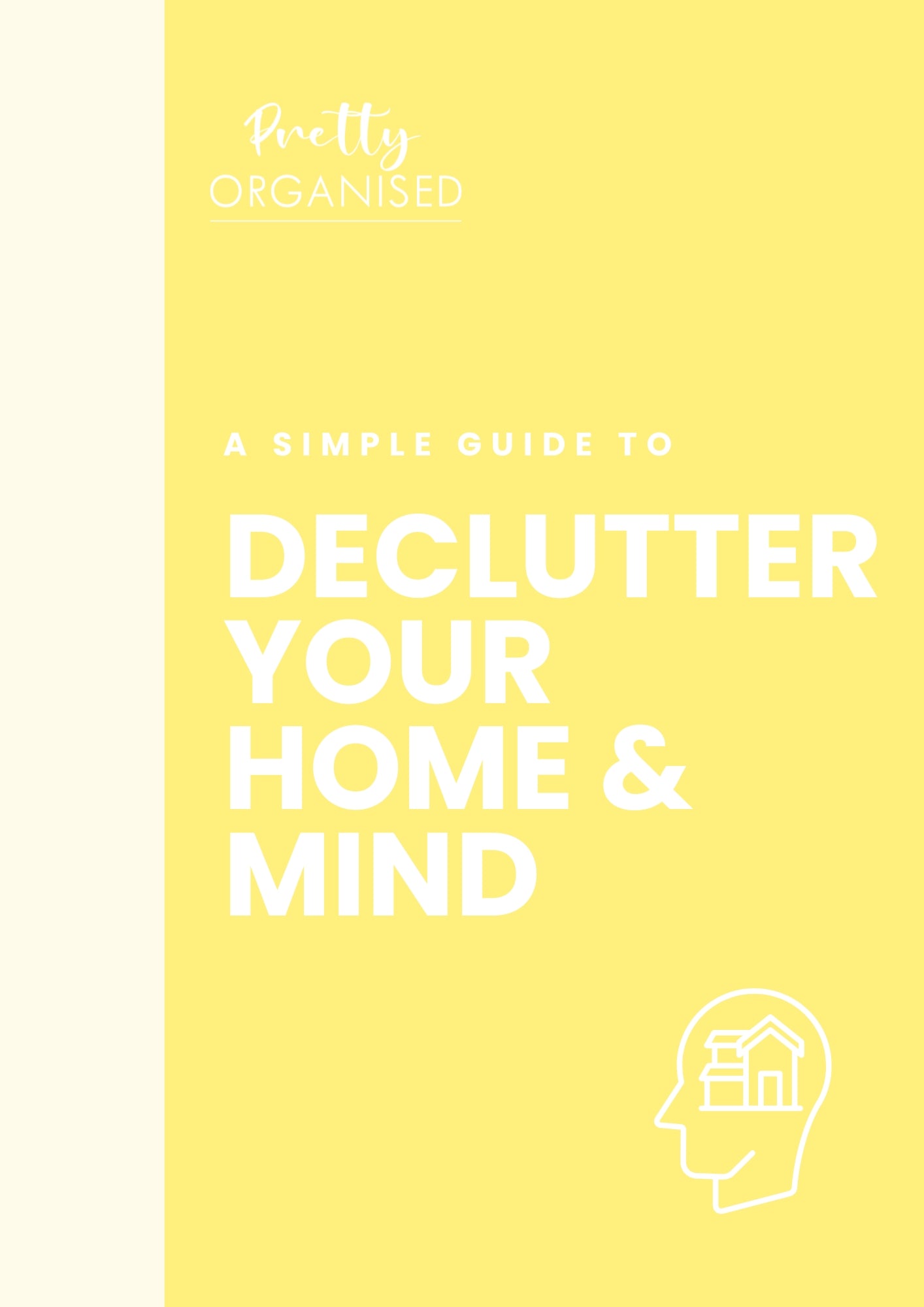 Simple Guide To Declutter Your Home And Mind